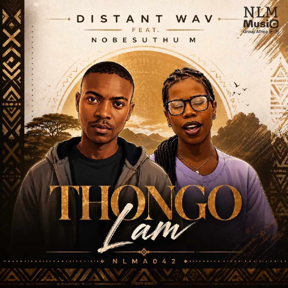 Distant Wav Feat. Nobesuthu M - Thongo Lam