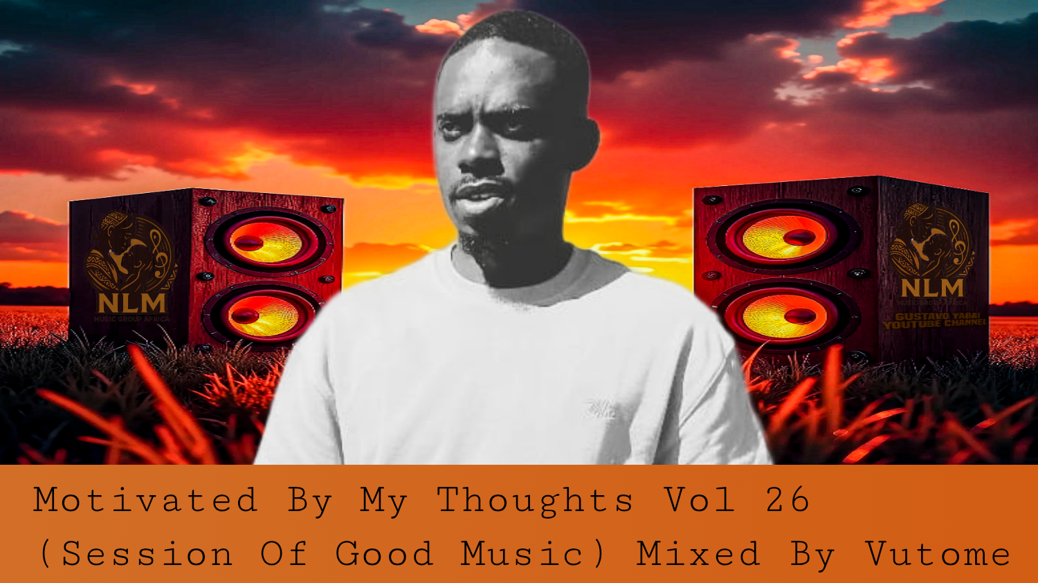 Motivated By My Thoughts Vol 26