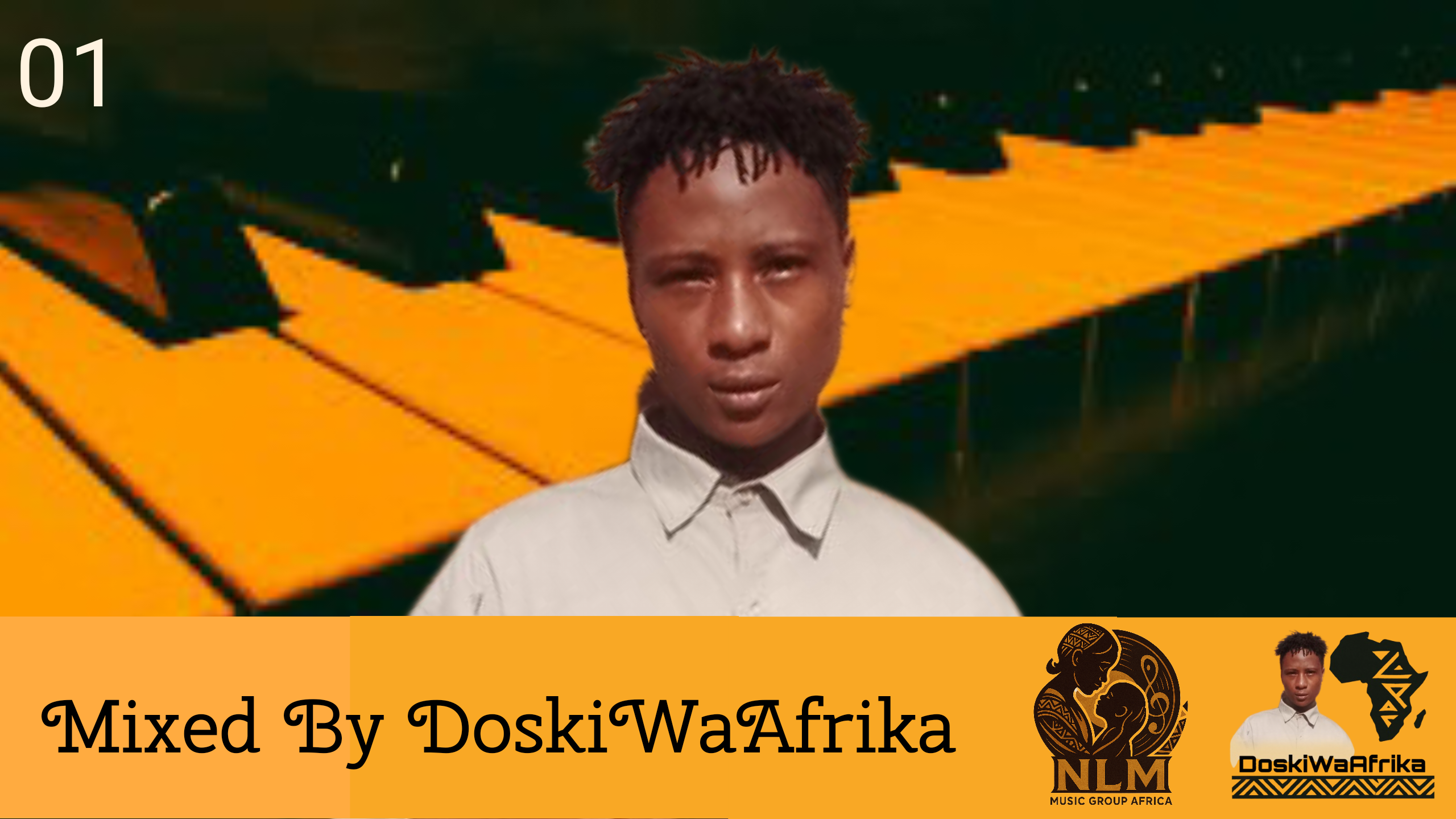 NLM Music Group Africa Episode 01 Mixed By DoskiWaAfrika